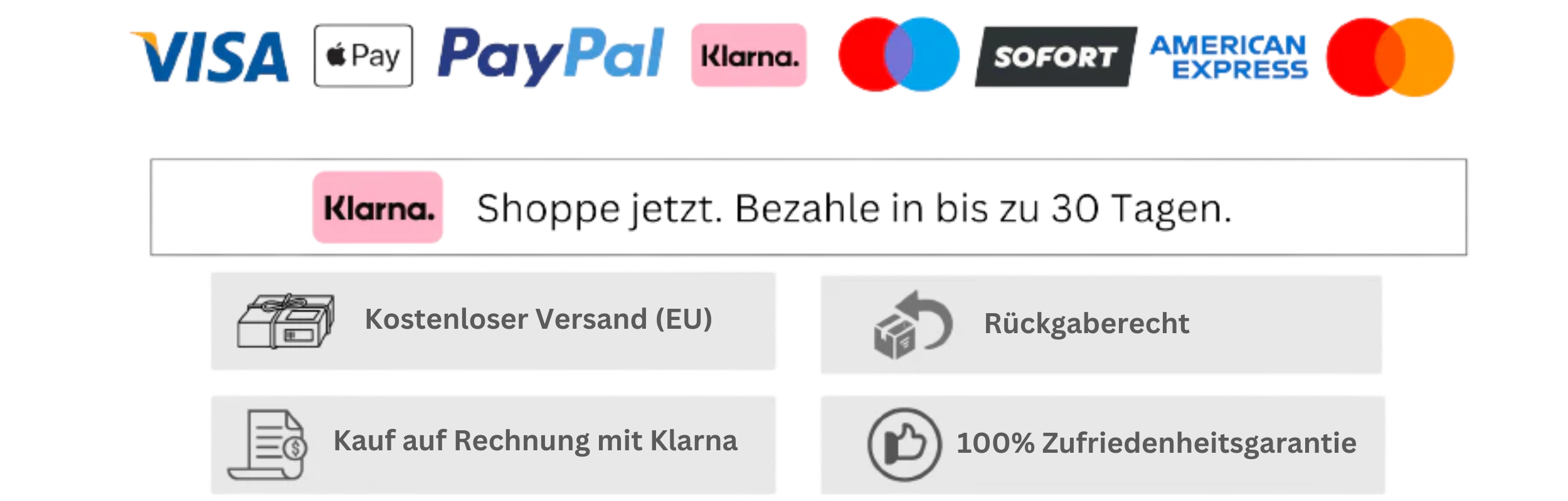 Zahlungsmethoden Visa ApplePay Paypal Klarna Mastercard Sofort American Express. Mit Klarna auf Rechnung kaufen oder 30 Tage später zahlen. Rückgaberecht, 100% Zufriedenheitsgarantie, kostenloser Versand in der EU